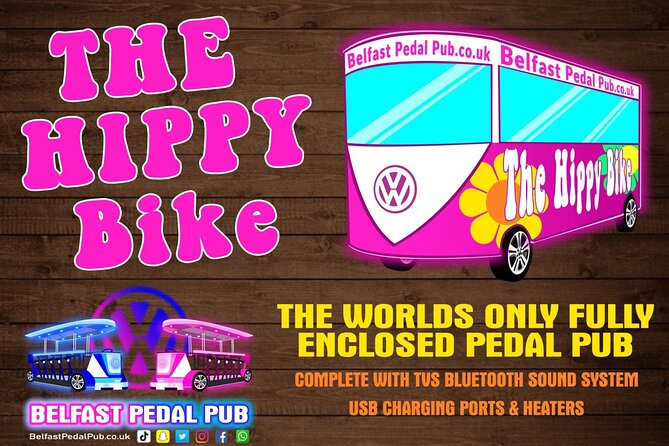 The Hippy Bike Fully Enclosed Party Bike Tour (Private Bike) - Seven sightseeing stretches through Belfast